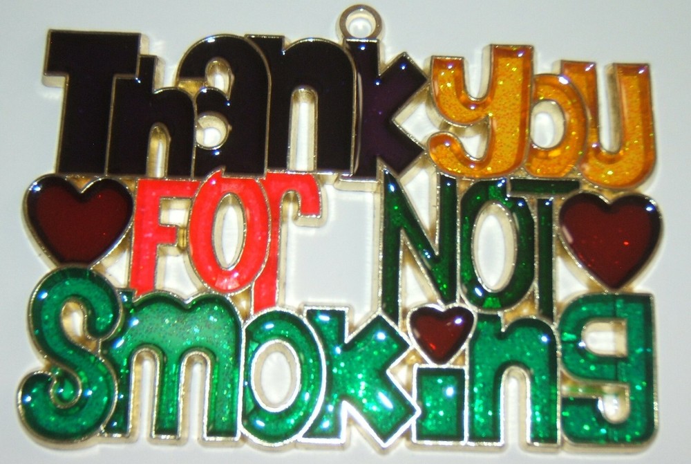 New Thank You For Not Smoking Suncatcher Home Decor Craft Free Shipping