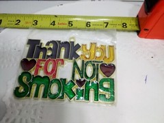 Sun Catcher thank you for not smoking multi colored